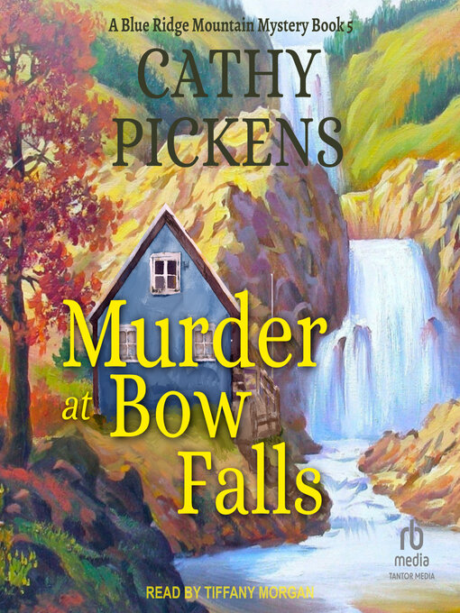 Title details for Murder at Bow Falls by Cathy Pickens - Available